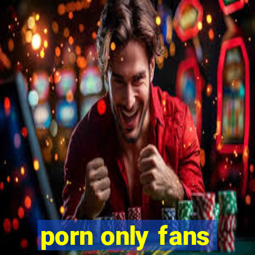 porn only fans